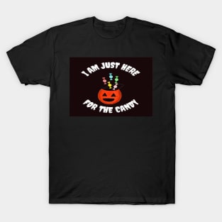 I Am Just Here For the Candy Card, Funny Halloween Gift Idea (Landscape) T-Shirt